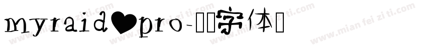 myraid pro字体转换